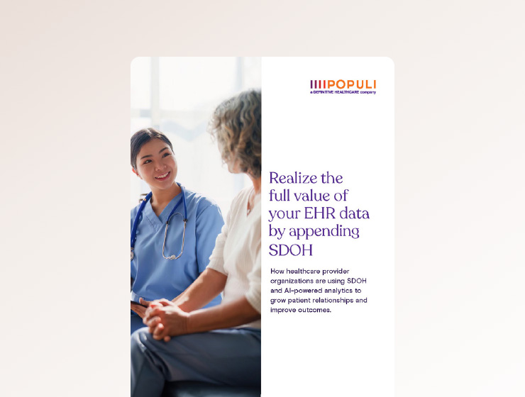 Realize the full value of your EHR data by appending SDOH
