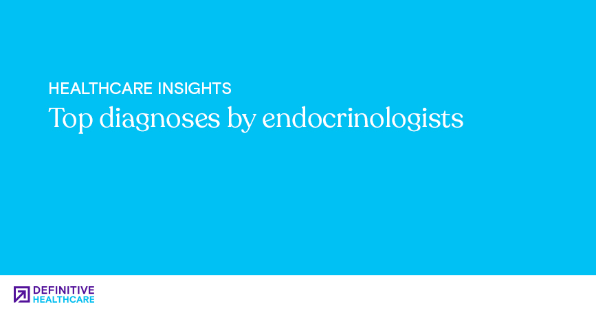 Top diagnoses by endocrinologists