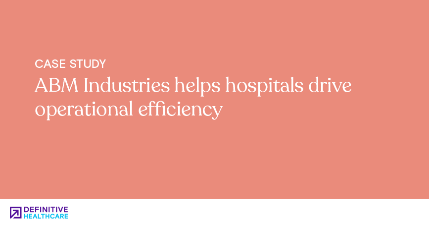 ABM Industries helps hospitals drive operational efficiency