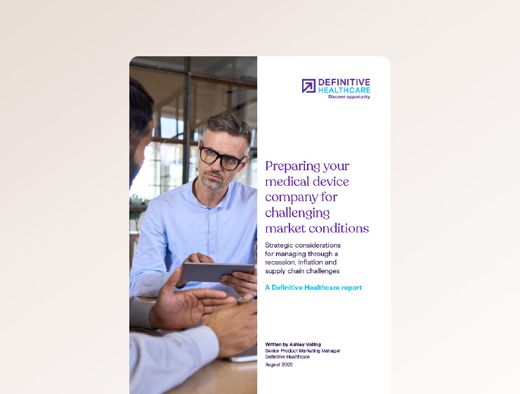 Preparing your medical device company for challenging market conditions