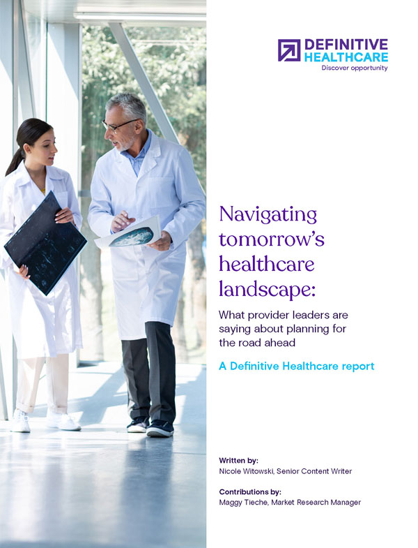 Navigating tomorrow’s healthcare landscape: What provider leaders are saying about planning for the road ahead
