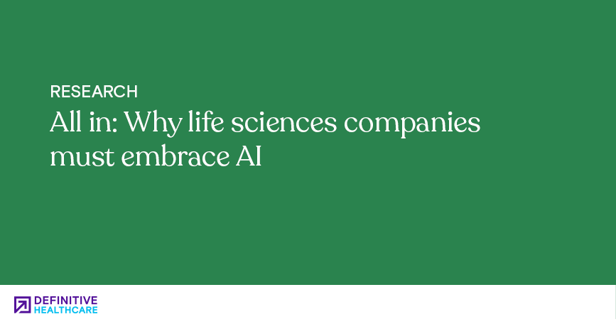 All in: Why life sciences companies must embrace AI