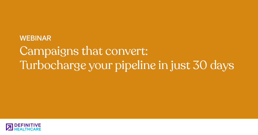 Campaigns that convert: Turbocharge your pipeline in just 30 days