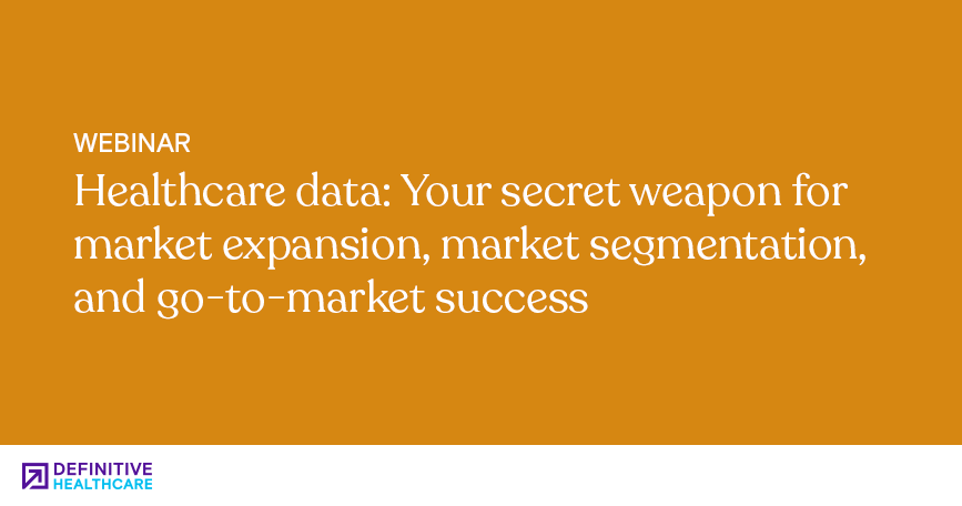 Healthcare data: your secret weapon for market expansion, market segmentation, and go-to-market success