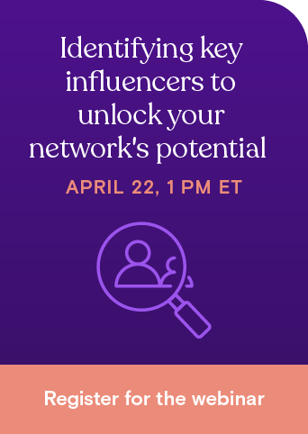 Identifying key influencers to unlock your network's potential