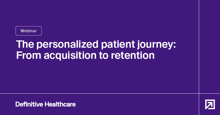 The personalized patient journey: From acquisition to retention