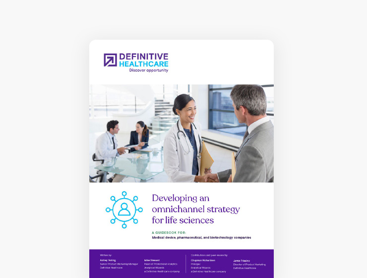 Developing an omnichannel strategy for life sciences: A guidebook for medical device, pharmaceutical, and biotechnology companies