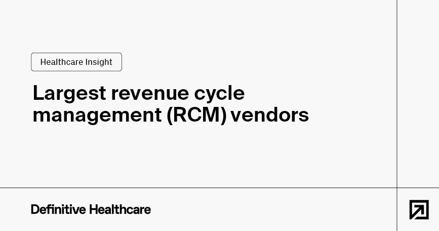 Black text on a white background reads: "Largest revenue cycle management (RCM) vendors"