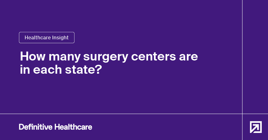 How many surgery centers are in each state?