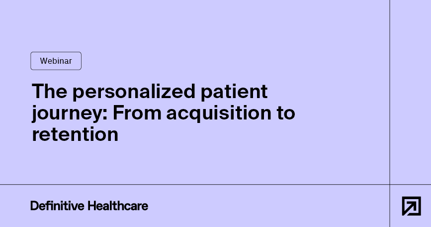 The personalized patient journey: From acquisition to retention