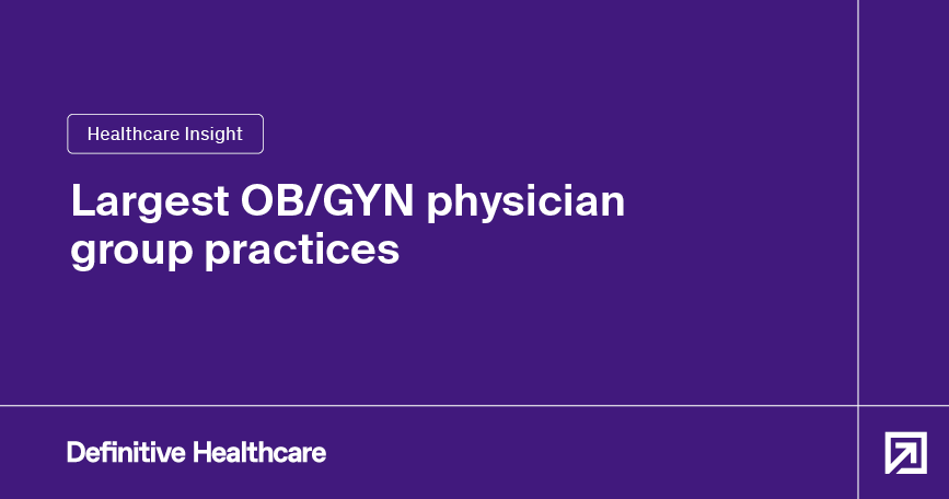 largest-OB_GYN-physician-group-practices