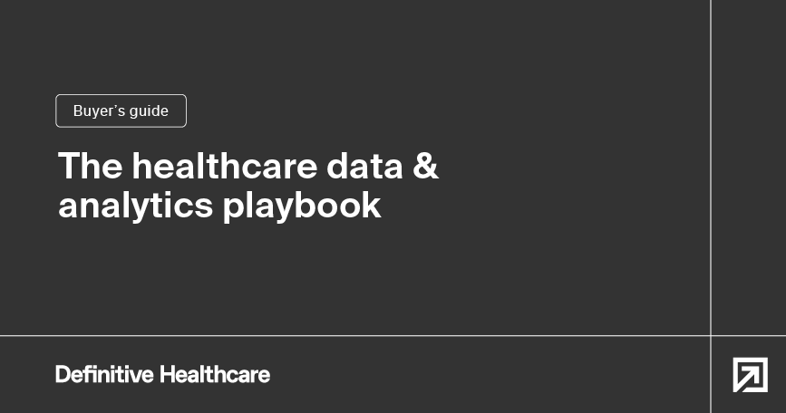 The healthcare data & analytics playbook