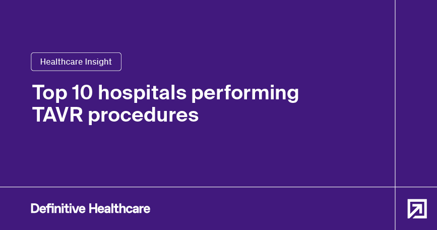top-10-hospitals-performing-TAVR-procedures