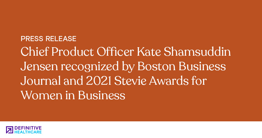 Chief Product Officer Kate Shamsuddin Jensen recognized by Boston Business Journal and 2021 Stevie Awards for Women in Business 
