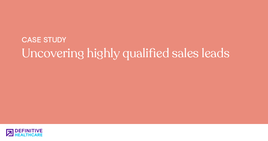 Case Study-Uncovering highly qualified sales leads