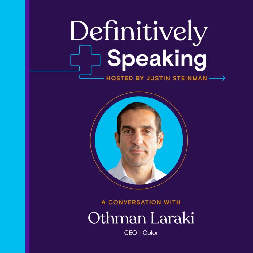 Episode 19: Can we fix the friction in U.S. healthcare? A discussion with Othman Laraki from Color Health