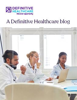 A Definitive Healthcare blog