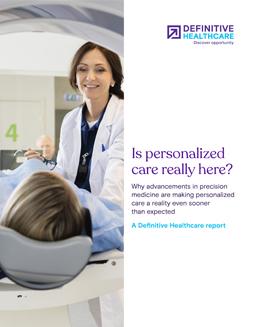 Is personalized care really here?