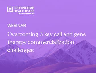 Overcoming 3 key cell and gene therapy commercialization challenges