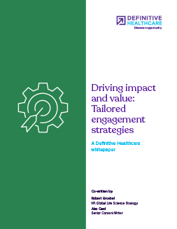 Driving impact and value: Tailored engagement strategies