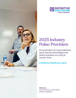 cover image of the Definitive Healthcare report titled "2025 Industry pulse: Providers"