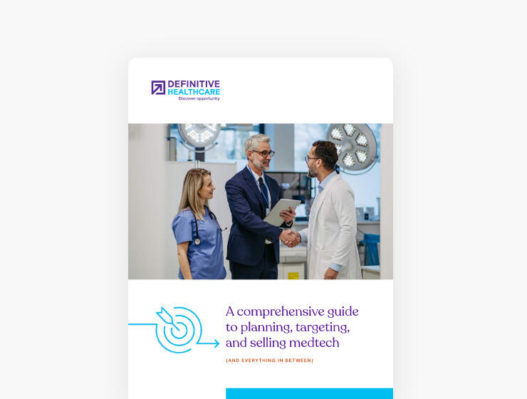 A comprehensive guide to planning, targeting, and selling medtech (and everything in between)